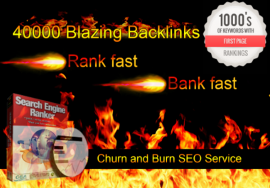  create 40,000 backlinks Churn and Burn SEO